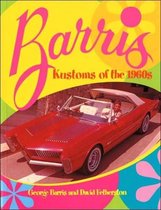 Barris Kustoms of the 1960S
