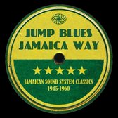 Jump Blues Jamaica Way - Various Artists