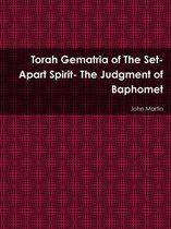 Torah Gematria of the Set-Apart Spirit- the Judgment of Baphomet