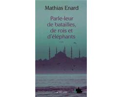 Parle-leur de batailles, de rois et d'éléphants