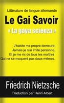 Le Gai Savoir « La gaya scienza »