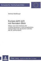 Europa sieht sich mit fremdem Blick