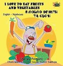 English Ukrainian Bilingual Collection- I Love to Eat Fruits and Vegetables