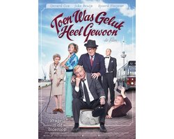 Toen Was Geluk Heel Gewoon - De Film