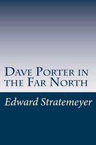 Dave Porter in the Far North