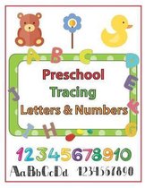 Preschool Tracing Letters & Numbers