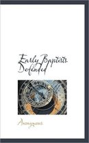 Early Baptists Defended