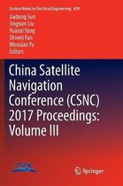 China Satellite Navigation Conference (CSNC) 2017 Proceedings