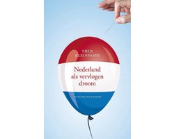 Nederland als vervlogen droom