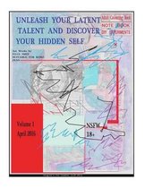 Unleash your latent talent and discover your hidden self