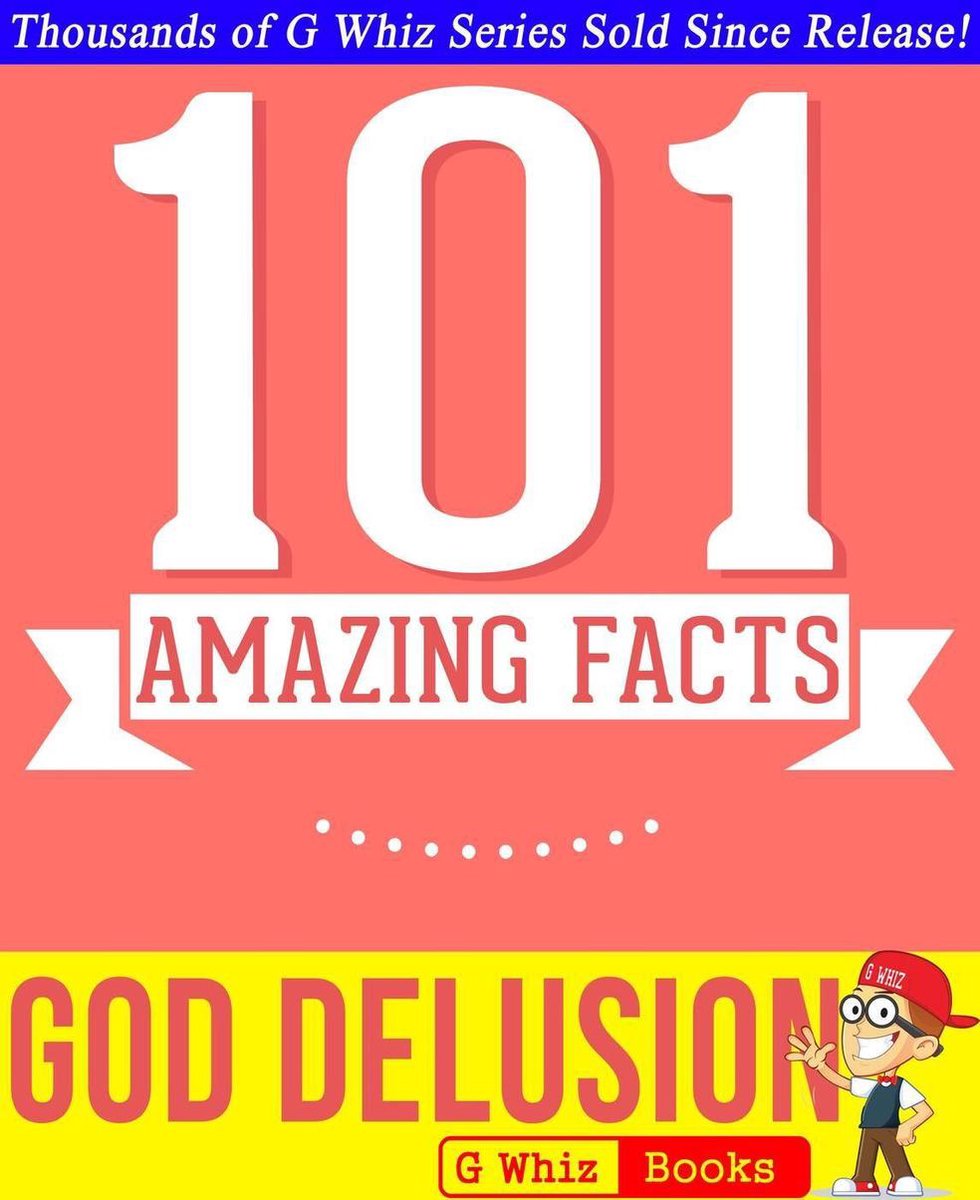 101BookFacts.com - The God Delusion - 101 Amazing Facts You Didn't Know