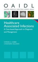 Healthcare Associated Infections