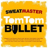 Tom Tom Bullet