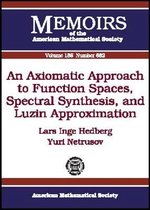 Memoirs of the American Mathematical Society-An Axiomatic Approach to Function Spaces, Spectral Synthesis, and Luzin Approximation