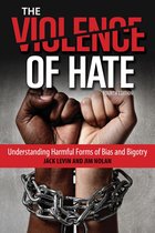 The Violence of Hate