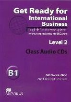 Get Ready for International Business 2. 2 Class Audio-CDs