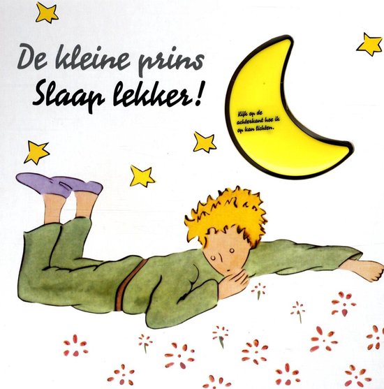 Kleine prins slaap lekker! - Voorleesboek voor het slapen gaan - Met lampje in de vorm van een maan