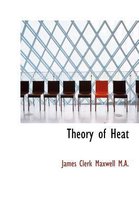 Theory of Heat
