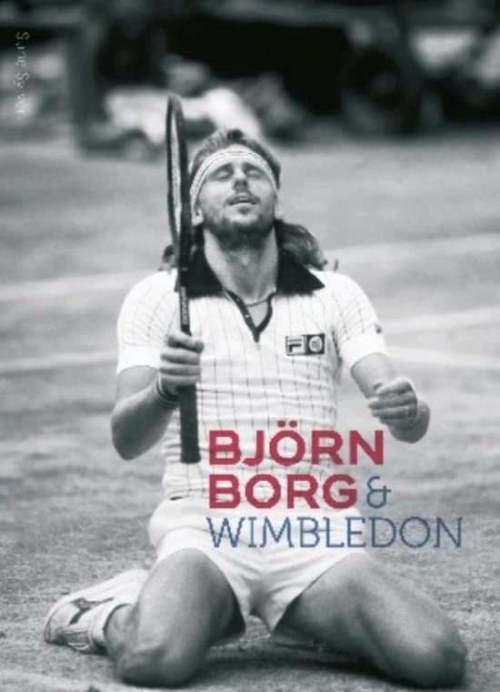 Cover van het boek 'Bjorn Borg en Wimbledon' van Sune Sylven