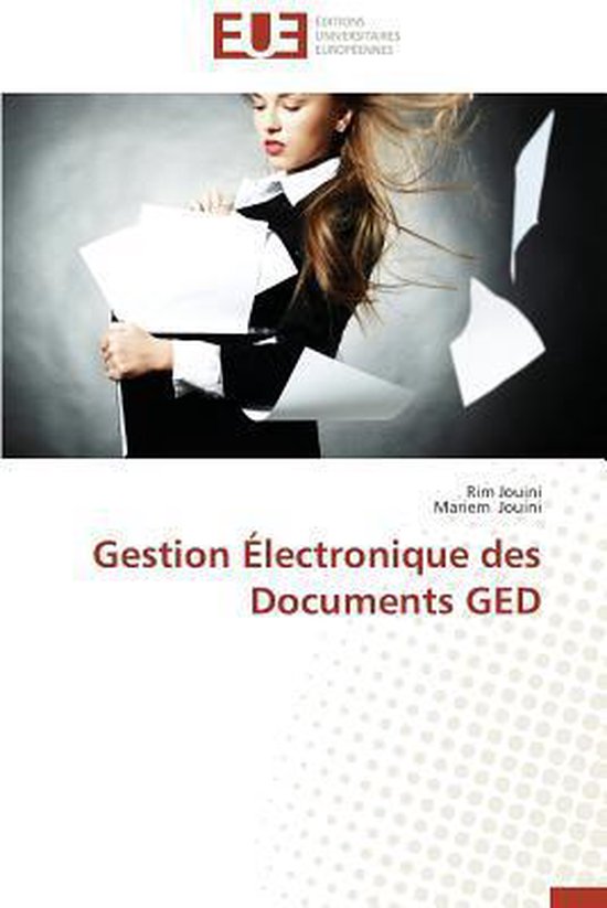 Omn.Univ.Europ.- Gestion électronique des documents ged - cover