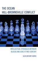 The Ocean Hill-Brownsville Conflict