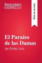 Guía de lectura - El Paraíso de las Damas de Émile Zola (Guía de lectura)