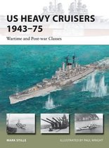 US Heavy Cruisers 1943 75 Wartime & Po