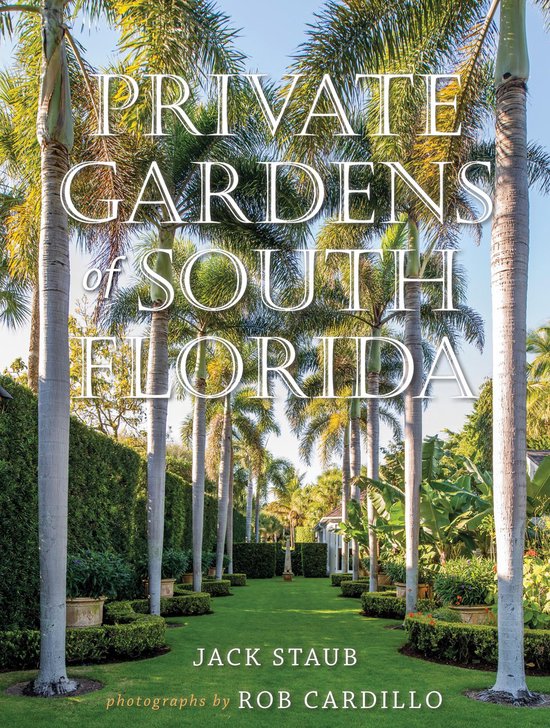Private Gardens of South Florida - cover