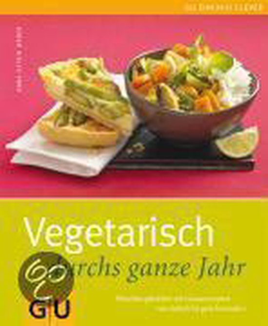 Vegetarisch durchs ganze Jahr