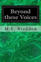 Beyond these Voices