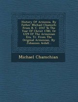 History of Armenia, by Father Michael Chamich