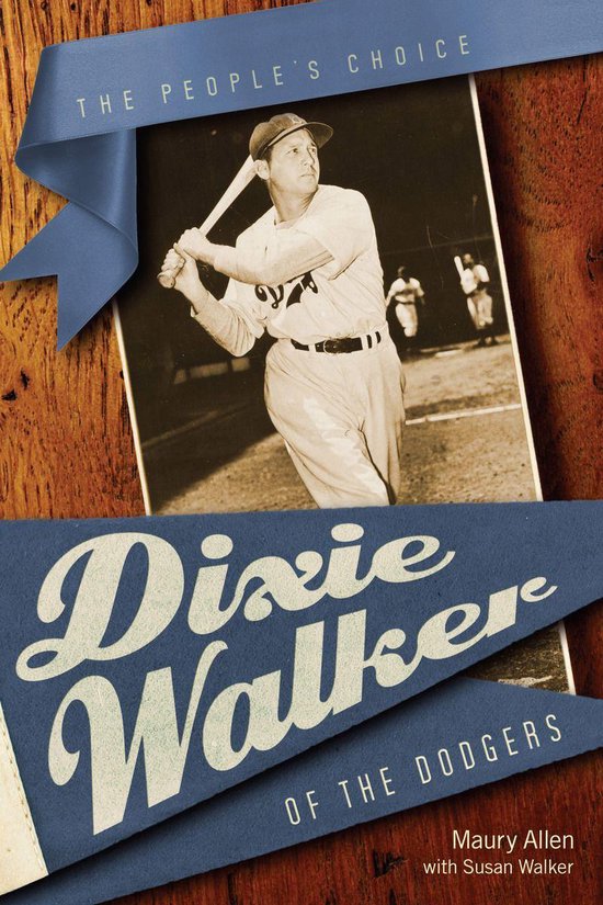 Fire Ant Books - Dixie Walker of the Dodgers - cover