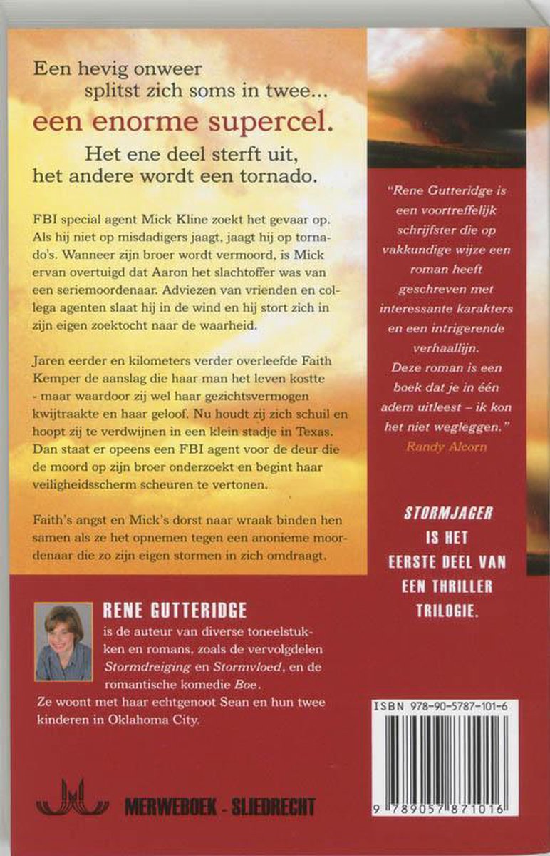 Boek "Stormjager" van Rene Gutteridge, met een foto van de auteur en de achterflap met de plot.