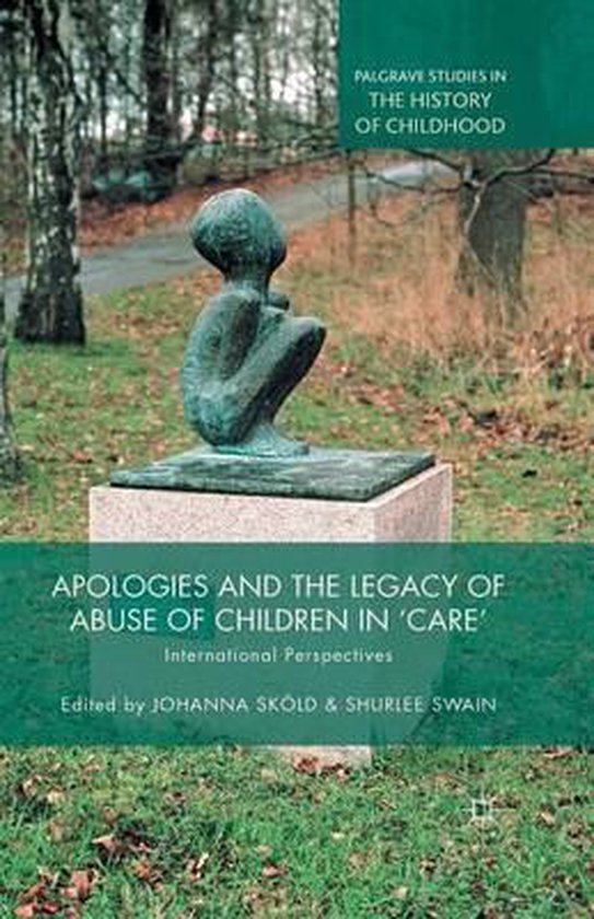 Apologies and the Legacy of Abuse of Children in 'Care' - cover
