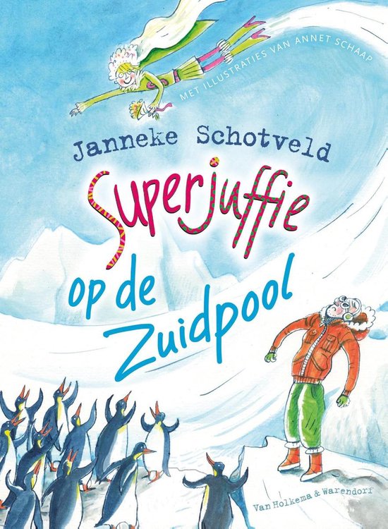 Superjuffie 7 - Superjuffie op de Zuidpool - cover