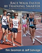 Race Walk Faster by Training Smarter