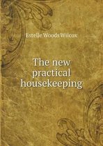 The new practical housekeeping