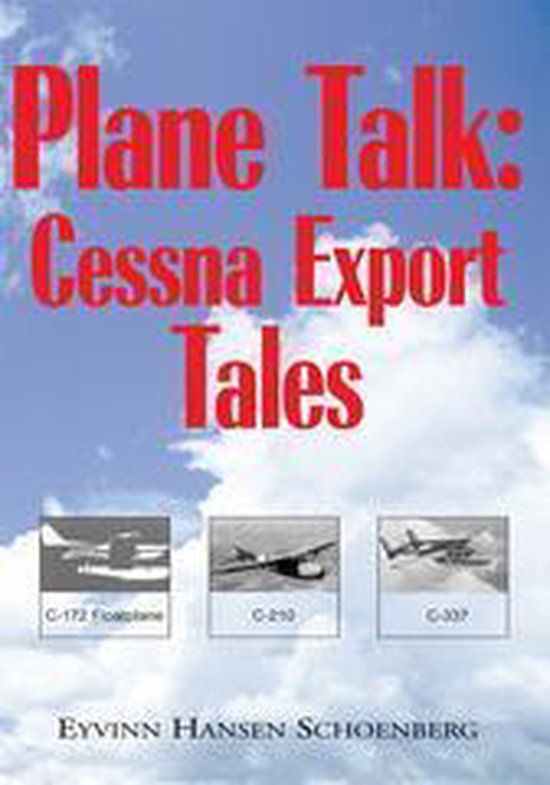 Plane Talk: Cessna Export Tales - cover