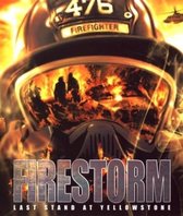 Firestorm - Last Stand At Yellowstone