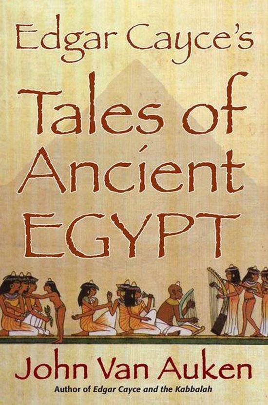 Edgar Cayce's Tales of Ancient Egypt - cover