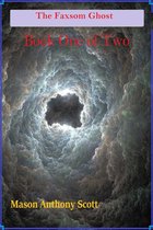 Omslag The Faxsom Ghost Book 1 of 2