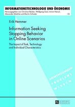 Information Seeking Stopping Behavior in Online Scenarios