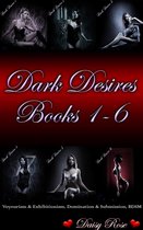 Dark Desires Books 1: 6