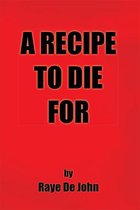 A Recipe to Die For