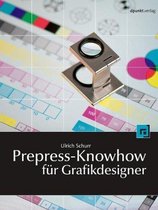 Prepress-Knowhow für Grafikdesigner