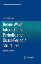 Particle Acceleration and Detection - Beam-Wave Interaction in Periodic and Quasi-Periodic Structures