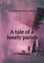 A Tale of a Lonely Parish