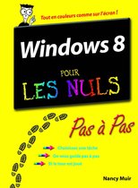 Pas à pas pour les nuls - Windows 8 pas à pas pour les nuls