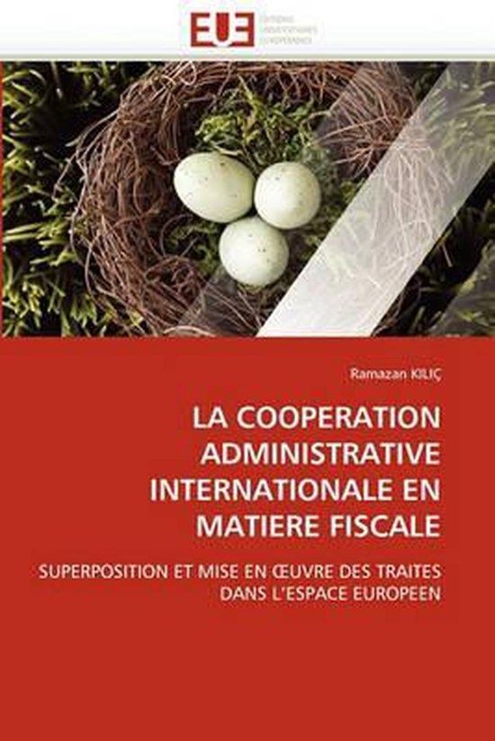 LA COOPERATION ADMINISTRATIVE INTERNATIONALE EN MATIERE FISC ... - cover