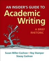 An Insider's Guide to Academic Writing